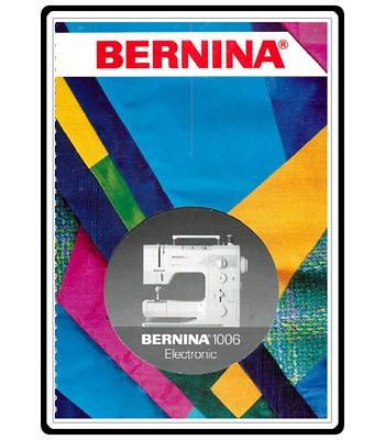 Instruction Book Bernina 1006