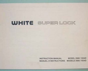 INSTRUCTION BOOK White 1934D 2000ATS Superlock