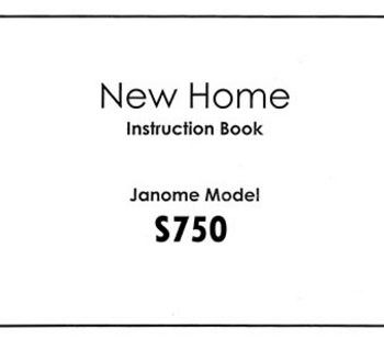 INSTRUCTION BOOK New Home S750
