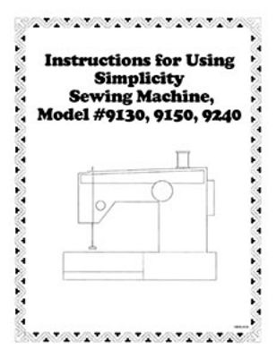 INSTRUCTION BOOK Simplicity SL9130 SL9150 SL9240