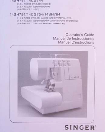Instruction Book Singer 14CG744 14CG754 14SH744