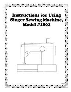 INSTRUCTION BOOK Singer 1802 1852 1872
