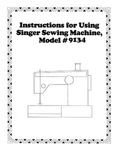 INSTRUCTION BOOK Singer 9134