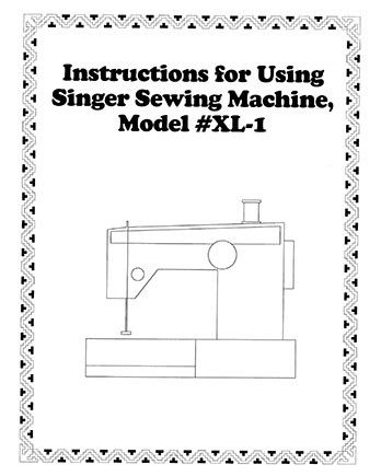 INSTRUCTION BOOK Singer XL1